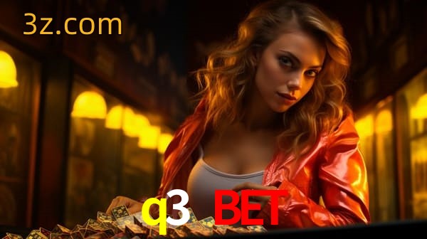 bet q3 bet